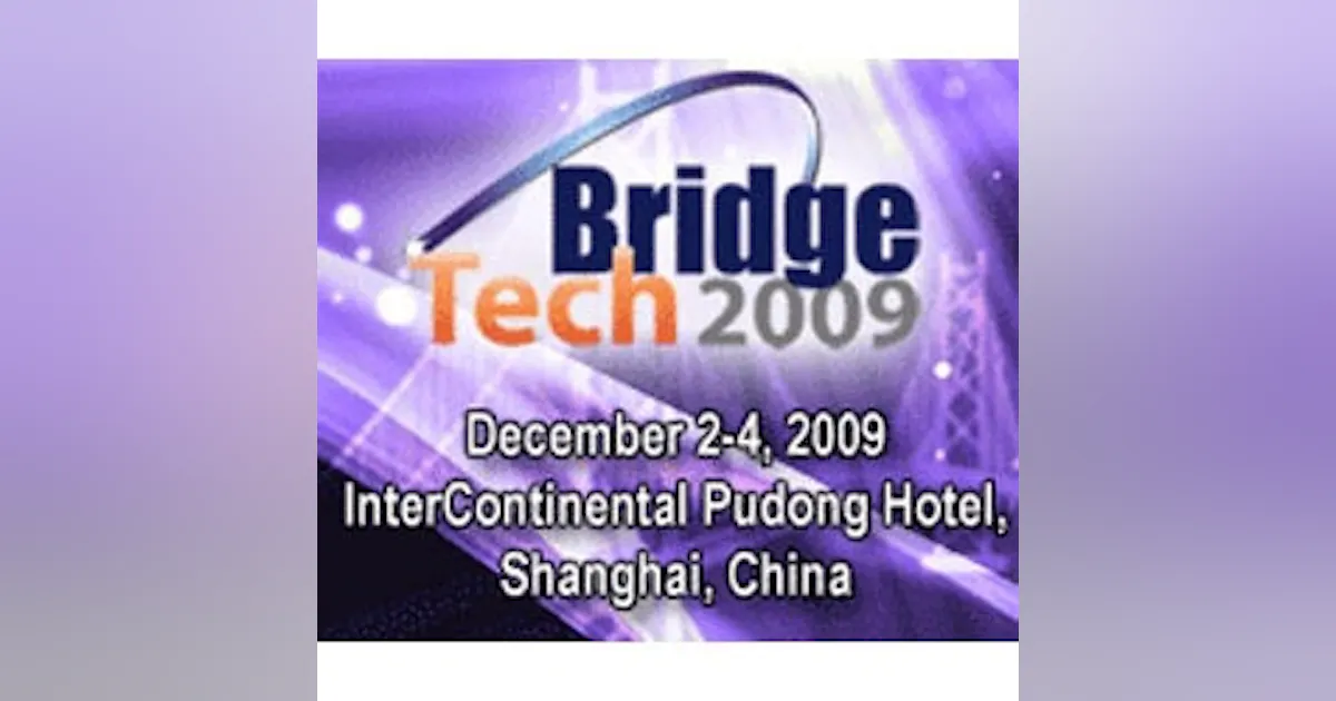 Bridge Tech 2009 | Roads and Bridges