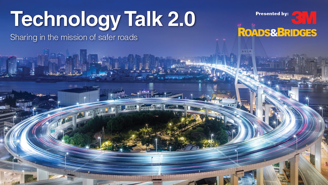 3M Technology Talk 2.0 Webinar Series | Roads & Bridges