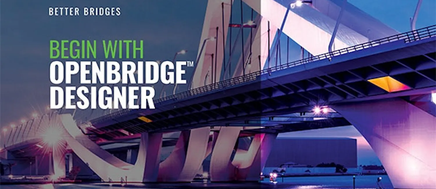 Bentley's OpenBridge Designer | Roads and Bridges