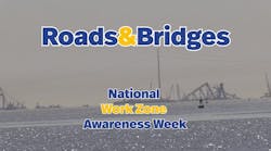 Roads &amp; Bridges: National Work Zone Awareness Week - Brawner Builders
