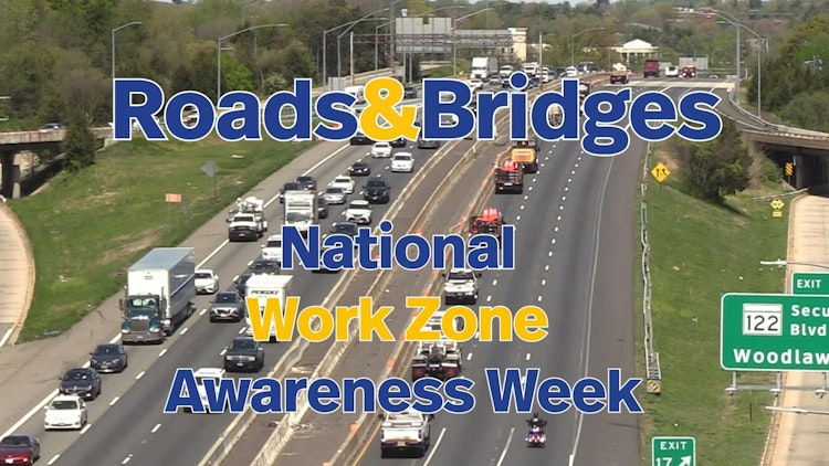 Roads & Bridges National Work Zone Awareness Week: MDOT Transportation Secretary Paul Wiedefeld