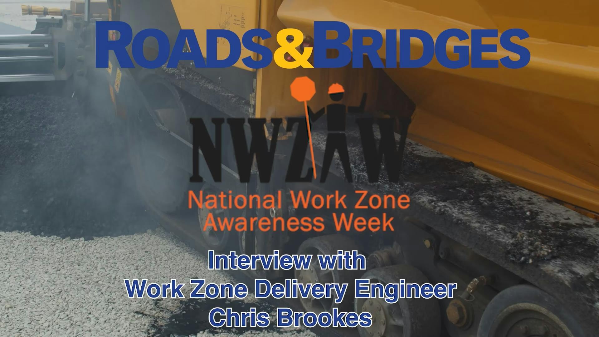 Work Zone Awareness Week: Interview with Work Zone Delivery Engineer for Michigan DOT Chris Brookes