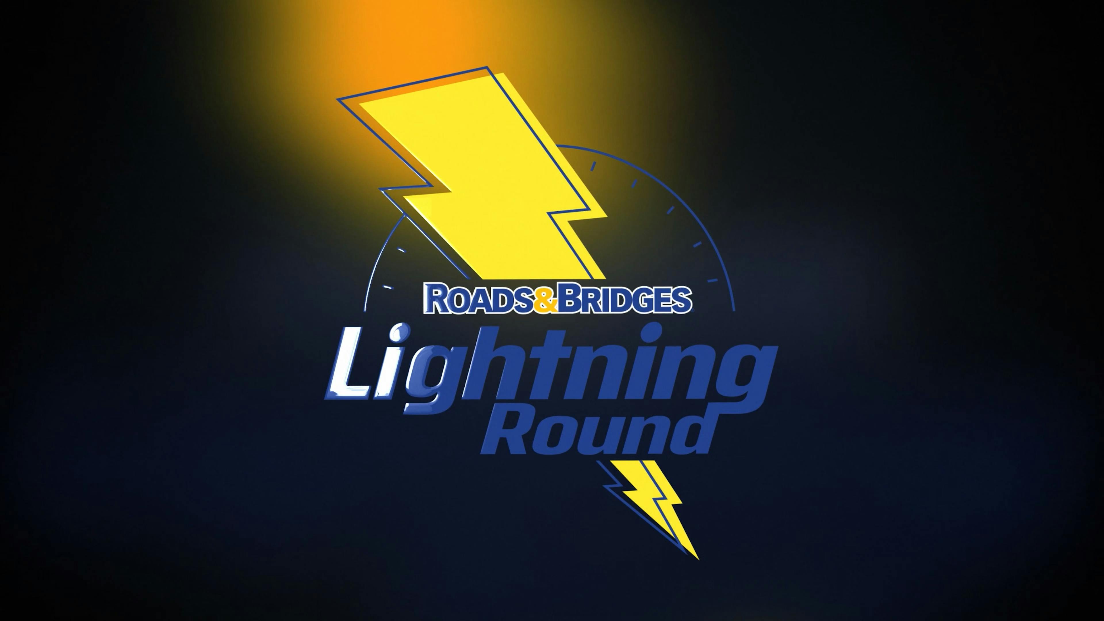 Episode 001: The Roads & Bridges Lightning Round